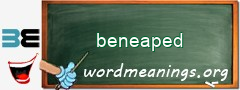 WordMeaning blackboard for beneaped